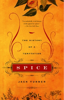 Spice The History of a Temptation by Jack Turner