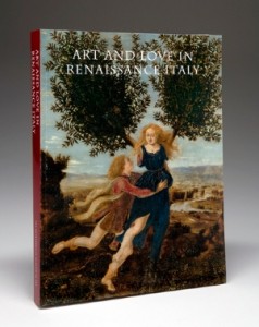 Art and Love in Renaissance Italy